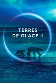 Terres de glace II